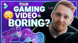 How Game Content Creators Edit Videos? | Filmora Creator Tips