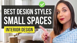 ✅ TOP 4 BEST STYLES for SMALL SPACES | Interior Design Ideas & Home Decor for Small Spaces