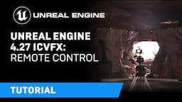 Unreal Engine 4.27 In-Camera VFX Tutorials | 9: Remote Control