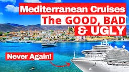 We sailed our first Mediterranean Cruise 2023 | Our Honest Full Review | The Good, Bad and Ugly