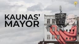 Lithuanians Either Love Or Hate The Mayor Of Kaunas, Visvaldas Matijošaitis