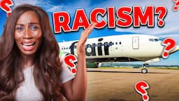 Nigerian Experiences Racism on Canada’s WORST Airline