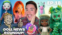 Monster High's latest Skullector is HERE, RETURN of Winx, Fallout the IT show! Out of the Box Ep.18