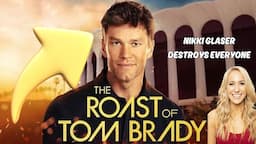 Tom Brady Roast - Nikki Glaser Reaction