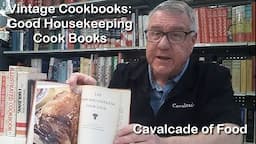 Vintage Cookbooks: Good Housekeeping Cook Book