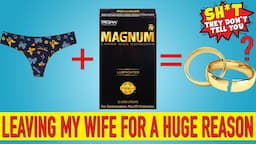 If a husband finds these items together its time to LEAVE!!