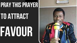 POWERFUL PRAYERS TO ATTRACT FAVOR