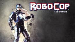 Robocop Episode 7 (1994) TV Series