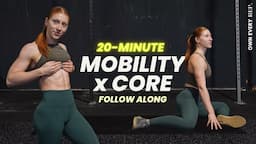 20 Min. Mobility & Core Routine | FUN Full Body Flow | No Repeats, Follow Along