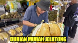 DURIAN MURAH TEKKA, OCHEE, MUSANG KING, HORLOW, DURIAN BALIK PULAU PENANG! KING STREET FRUITS PENANG