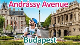 Why you should walk Budapest's Famous Avenue? | Andrássy Avenue | Hungary Travel Guide