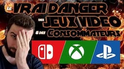 Le VRAI DANGER des JEUX VIDEO & des Consommateurs 😱🔥⚠️ Gaming News