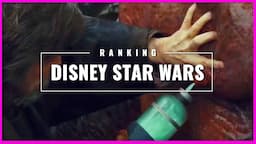 Ranking Disney Star Wars