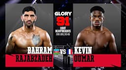 Bahram Rajabzadeh v Kevin Oumar | GLORY 91 Paris