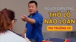 Người Đàn Ông THÔ LỖ Và NGÔNG CUỒNG TẠI PHI TRƯỜNG ÚC.