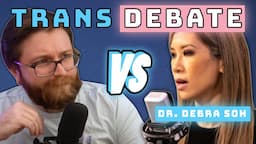 DEBATE VS. Dr. Debra Soh On Trans Issues, Gender, and MORE