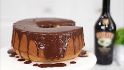 BAILEYS POUND CAKE Recipe with BAILEYS CHOCOLATE GANACHE | This cake will make your momma lit!