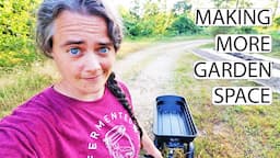 Making More Garden Space | Deep Cleaning The Pantry | Fermented Homestead