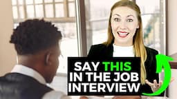 How to Ace an Interview - #1 INSANELY EFFECTIVE TIP!