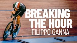 Breaking the Hour: Filippo Ganna