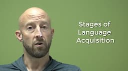 Stages of Language Acquisition