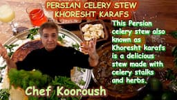 Celery Stew I Khoresht karafs Persian Celery Stew With Lamb