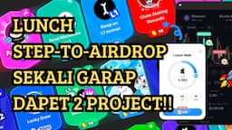 [GRATIS] LUNCH STEP-TO-AIRDROP SEKALI GARAP DAPET 2 PROJECT!!