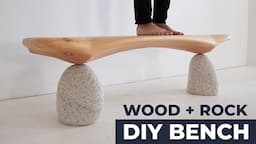 Using Rocks to make a Bench