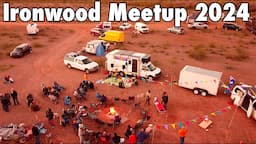 Nomad Meetup In The Desert | Ironwood Meetup 2024