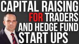 Capital Raising For Traders And Hedge Fund Start Ups - Doctor Hedge Fund