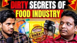 Scary Insights Of Food and Beverages Industry Revealed | Most Shocking Podcast | RealHit