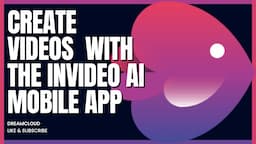 How to create YouTube videos with the invideo AI mobile app