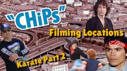 CHiPs Filming Locations - A Threat Of War - Karate Part 2