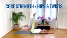 Active Yoga Quickie | Core Strength | Hips and Twists | 32 min | Beginner and Intermediate Level