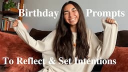 Birthday Guided Journaling Prompts For Reflection & Intention Setting 🌻 with Jocelyn