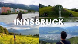 INSBRUCK Austria Vlog | Accommodation, Things to do, Food & More | 4K