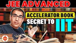 Secrets to Clear IIT in 21 days | Advanced Accelerator Books | Vinay Shur Sir