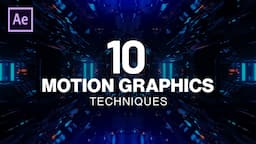 10 Motion Graphics Techniques for After Effects | After Effects Tutorial