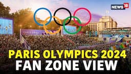 Paris Olympics 2024 LIVE | Fan Zone Paris Olympic Games 2024 LIVE Updates | Olympics 2024 | N18G