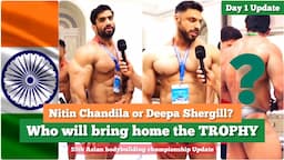 NITIN CHANDILA OR DEEPA SHERGILL | Who will be CHAMPION OF CHAMPIONS | MR ASIA BODYBUILDING 2023