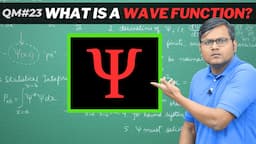 Wavefunction & Normalization EXPLAINED