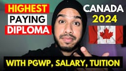 HIGHEST PAYING DIPLOMA COURSES IN CANADA 2024 WITH PGWP! 🇨🇦