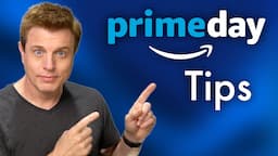 10 Tips for Prime Day 2024!