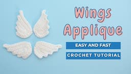 How to crochet Angel Wings - Wings applique crochet pattern