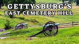 Gettysburg’s Overlooked East Cemetery Hill | Gettysburg Day 2