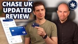 Best Interest! Chase UK Current Account (& Savings) Review