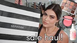 Sephora Sale Haul 🛒 What I Actually Bought! 💸