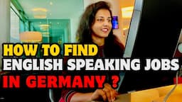 How To Find English Speaking Jobs in Germany? | Jobs in Germany | Germany Malayalam Vlog