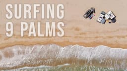 Surfing 9 Palms of Los Cabos // Baja California Sur