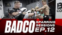 BAD COMPANY SPARRING SESSIONS 2021 | EP.12